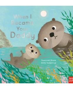 When I Became Your Daddy Book